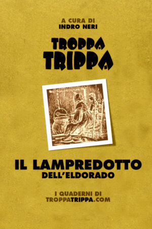 Il lampredotto dell'Eldorado