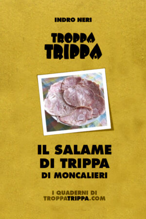 Il salame di trippa di Moncalieri